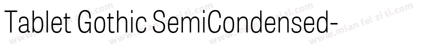 Tablet Gothic SemiCondensed字体转换
